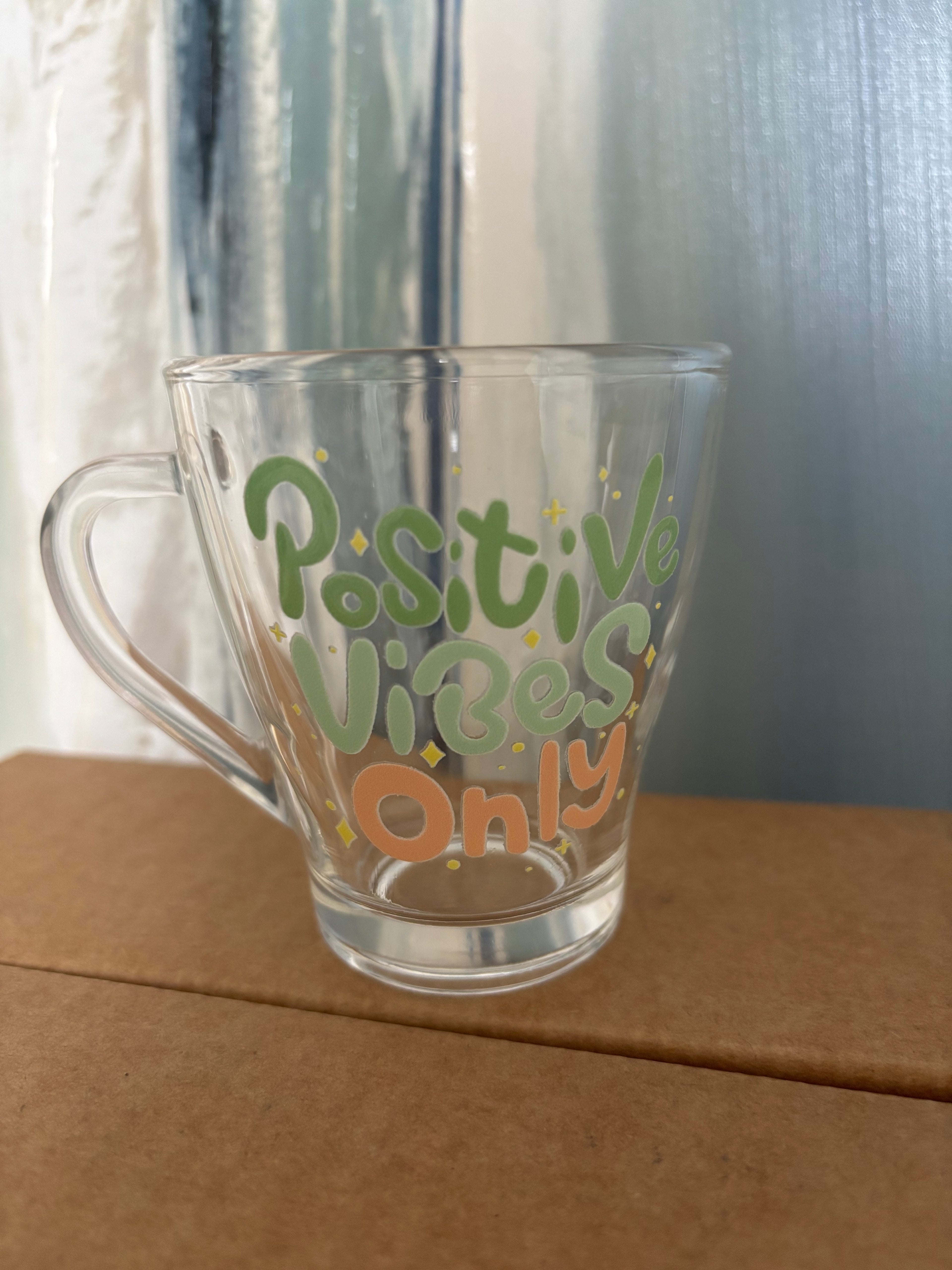 Positive Vibes Only Glass Coffee Cup 9oz